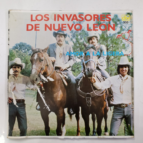 Los Invasores De Nuevo Leon Amor A La Ligera Lp Exc. Cond.