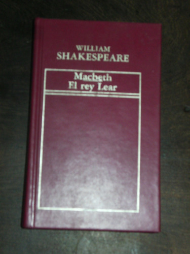Macbeth / El Rey Lear - Shakespeare - Hyspamerica