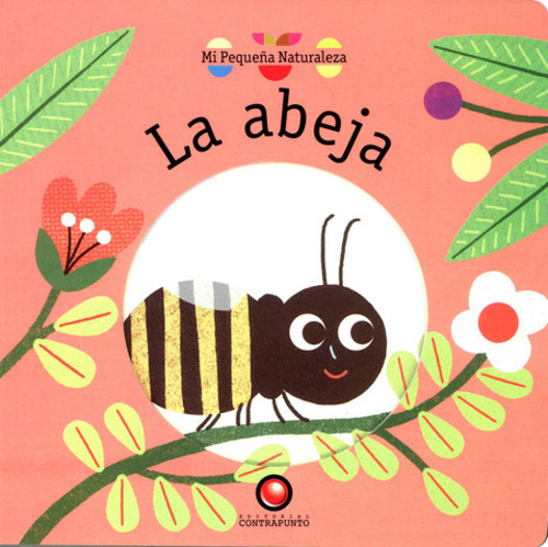 Libro La Abeja, De Magali Attiogbe. Editorial Contrapunto, Tapa Dura, Edición 1 En Español, 2021