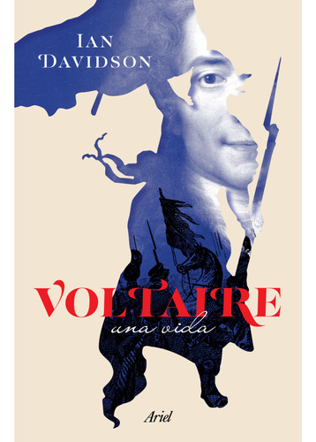 Voltaire. Una Vida