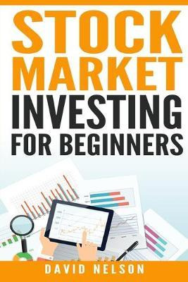 Libro Stock Market Investing For Beginners - David Nelson