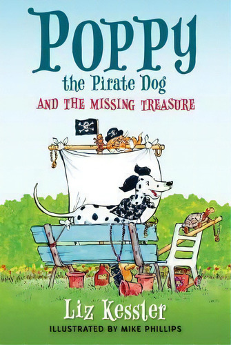 Poppy The Pirate Dog And The Missing Treasure, De Liz Kessler. Editorial Candlewick Press (ma), Tapa Dura En Inglés