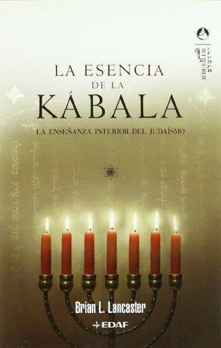 La Esencia De La Kábala - Lancaster * Edaf