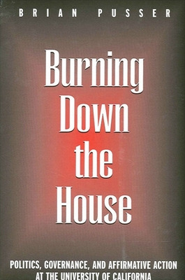 Libro Burning Down The House: Politics, Governance, And A...