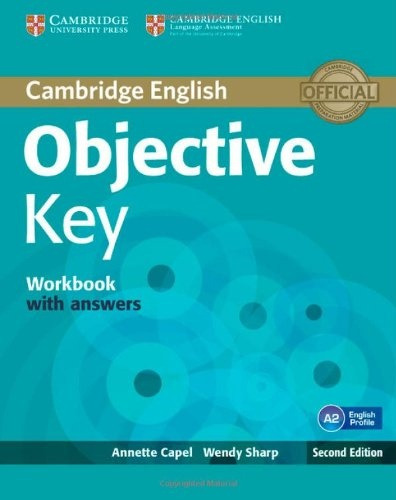 Objective Key Workbook With Answers A2 Second Edition - Cape