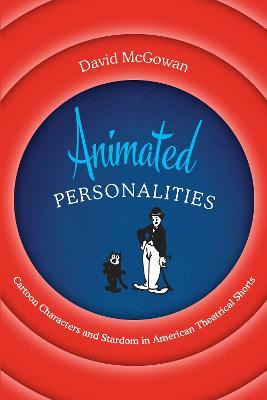 Libro Animated Personalities : Cartoon Characters And Sta...
