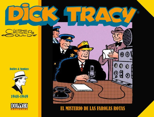 Dick Tracy 1948-1949, De Gould, Chester. Editorial Sin Fronteras, Tapa Dura En Español