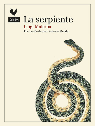 Serpiente,la - Malerba,luigi