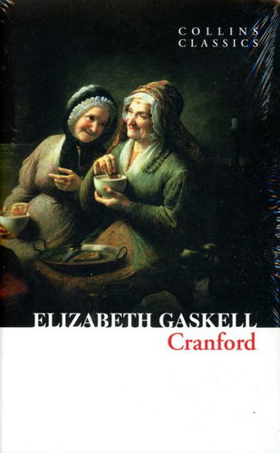 Cranford - Gaskell Elizabeth