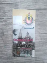 Comprar Boleto Chivas Vs Santos Verano 97 Temporada Chivas Campeón 
