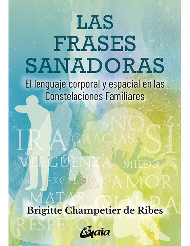 Libro Las Frases Sanadoras - Brigitte Champetier De Ribes