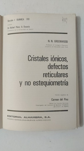 Cristales Ionicos,defectos Reticulares Y No..-greenwood-(70) (Usado)