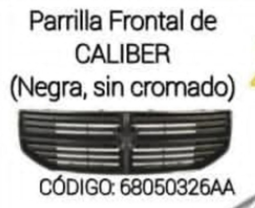 Parrilla Frontal Caliber 