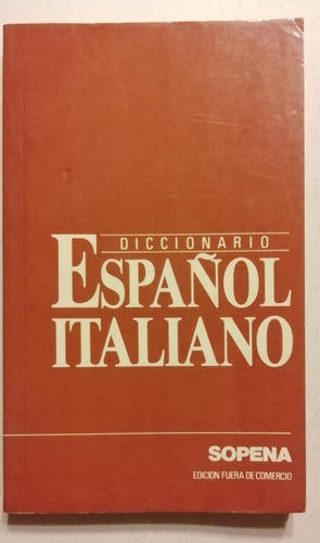 Diccionario Español-italiano -italiano-español- Sopena- 1994