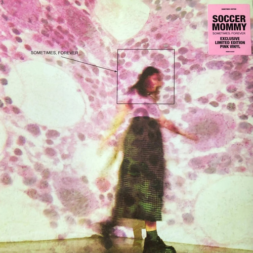 Soccer Mommy Sometimes Forever Limited Edition Import Lp