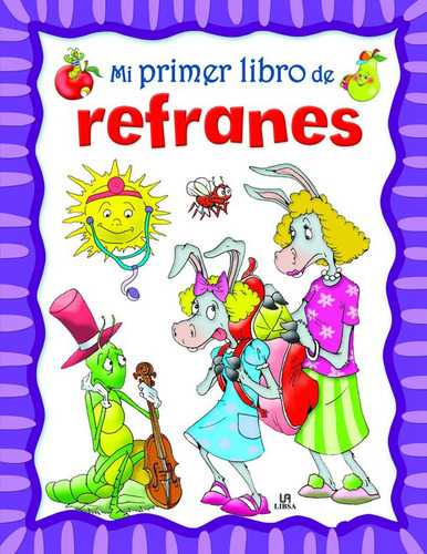 Pto Lect Mi Primer Libro Refran. Editorial: Libsa Hiperlibro