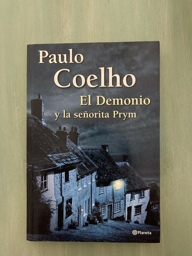 Libro El Demonio Y La Señorita Prym Paulo Coelho / Usado  