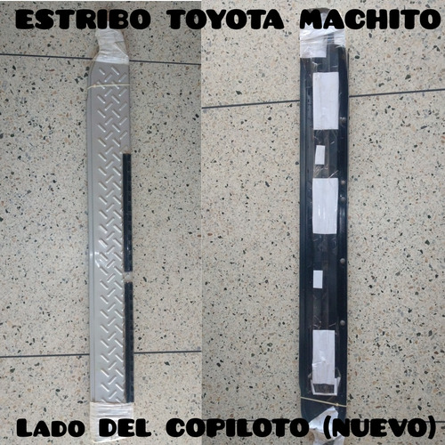 Posapie Estribo Nuevo Original Para Toyota Machito 4.5. 