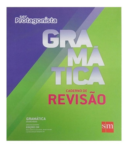 Ser Protagonista Gramatica Caderno De Revisao: Ser Protagonista Gramatica Caderno De Revisao, De Edicoes Sm. Editora Edicoes Sm - Didatico, Capa Mole, Edição 1 Em Português