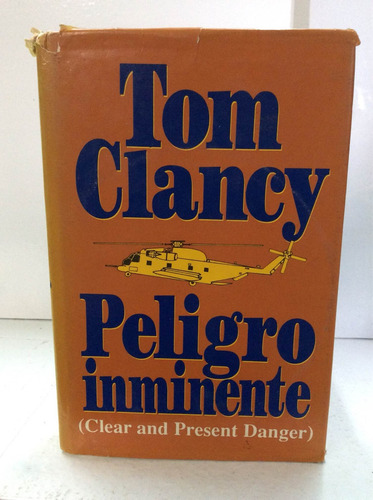 Peligro Inminente - Tom Clancy - Literatura Inglesa