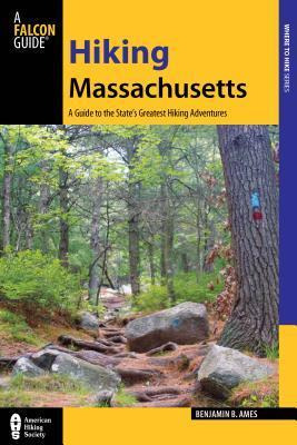 Libro Hiking Massachusetts - Benjamin B. Ames
