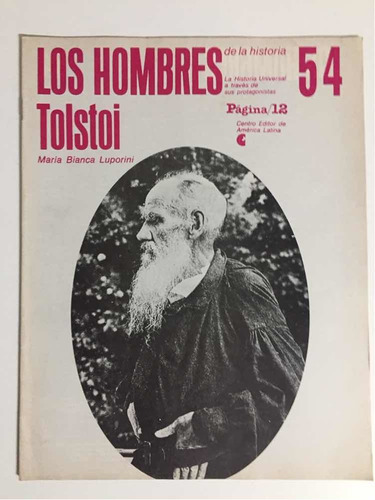 Tolstoi #54 María Luporini Hombres De La Historia Página 12