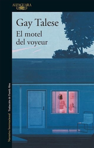 Libro El Motel Del Voyeur De Gay Talese