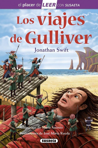 Los Viajes De Gulliver, De Swift, Jonathan. Editorial Susaeta, Tapa Dura En Español