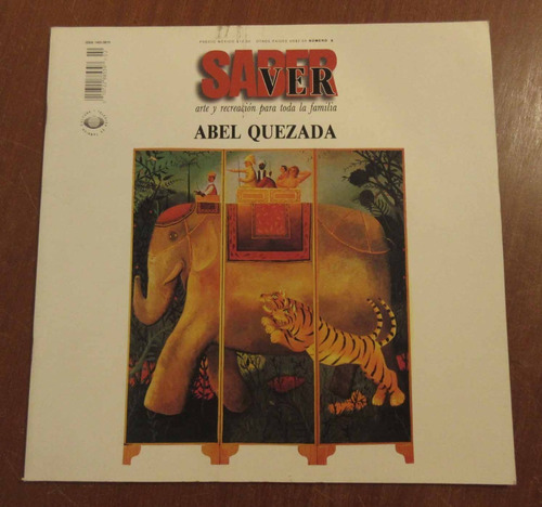 Libro Revista Arte Pintura Saber Ver Abel Quezada