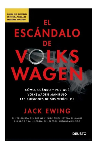 Libro El Escándalo De Volkswagen Jack Ewing