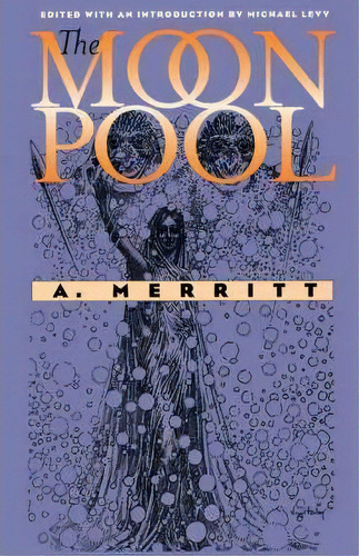 The Moon Pool, De A. Merritt. Editorial University Press Of New England, Tapa Blanda En Inglés