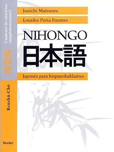 Nihongo 1 Japones Para Hispanohablantes - Cuaderno De Ejerci