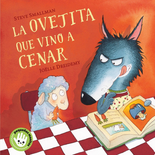 Libro La Ovejita Que Vino A Cenar - Smallman, Steve