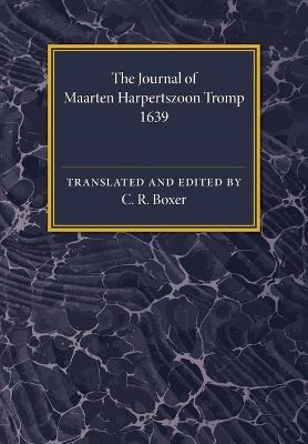 Libro The Journal Of Maarten Harpertszoon Tromp - C. R. B...