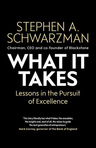 Book : What It Takes Lessons In The Pursuit Of Excellence -