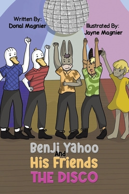 Libro Benji Yahoo And His Friends: The Disco - Magnier, D...