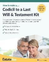 Codicil To A Last Will & Testament Kit : Make A Codicil T...