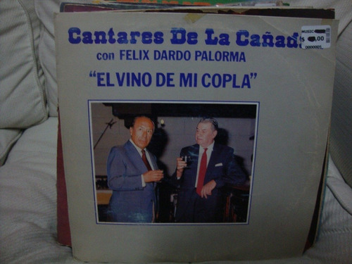 Vinilo Cantares De La Cañadita Felix Dardo Palorma Vino F1