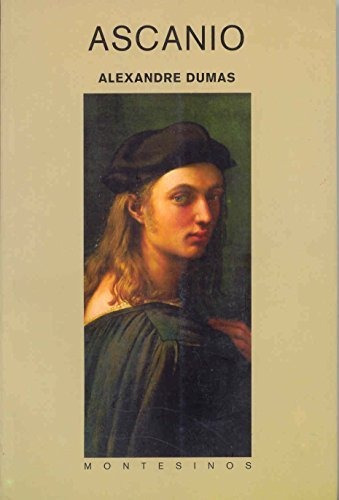 Ascanio, Alejandro Dumas, Montesinos