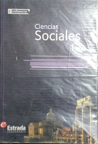 Ciencias Sociales 1 Confluencias  - Estrada