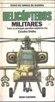 Comprar Livro Helicopteros Militares u002F Guias De Armas De Guerra - Bill Gunston [1986]