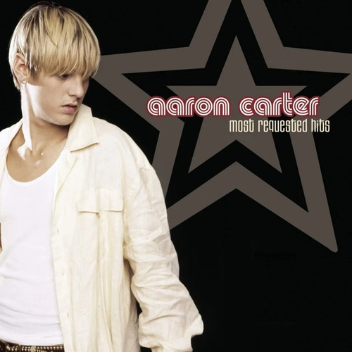 Aaron Carter - Éxitos más solicitados