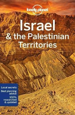 Lonely Planet Israel And The Palestinian Territories - Lonel