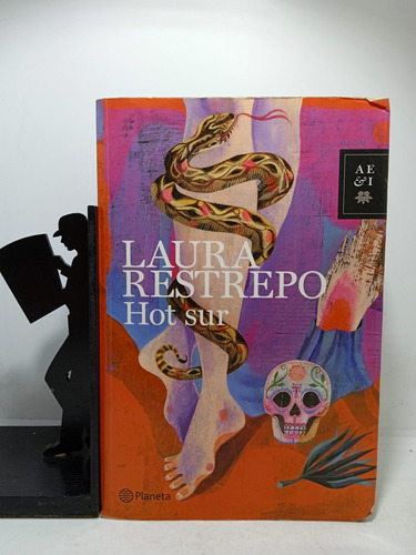 Hot Sur - Laura Restrepo - Literatura Colombiana - Novela 