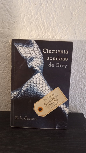 Cincuenta Sombras De Grey - E. L. James