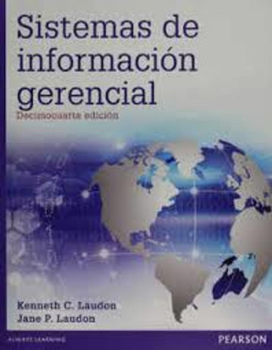 Sistemas De Informacion Gerencial 14/ed - Laudon