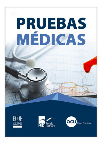 Pruebas Médicas