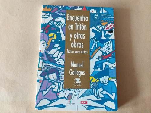 Libro Encuentro En Triton Y Otras Obras / Manuel Gallegos