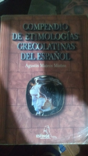 Libro Compendio Etimologías Grecolatinas Español