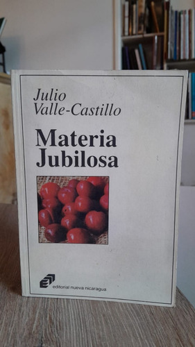 Materia Jubilosa - Julio Valle-castillo